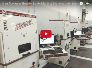 Garr Tool uses Beamer Laser Marking Systems machines