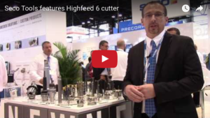 Seco Tools features Highfeed 6 cutter at IMTS