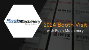 Rush IMTS 2024 Booth Visit