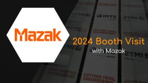 Mazak IMTS 2024 Booth Visit