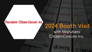 Marubeni Citizen-Cincom IMTS 2024 Booth Visit