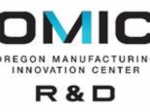 Oregon Manufacturing Innovation Center Research and Development