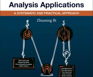 Finite Element Analysis Applications: A Systematic and Practical Approach