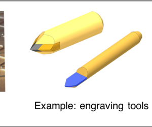 Highly Precise, Wear-Resistant Engraving Tools