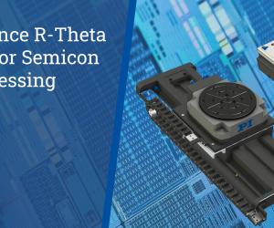 R-Theta 2-Axis Precision Motion Stages for High Performance Motion Control