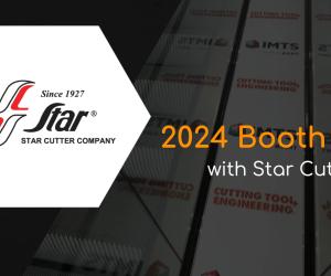 Star Cutter IMTS 2024 Booth Visit