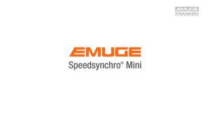 EMUGE Speedsynchro® Mini Tap Holder for Brother Speedio and FANUC Robodrill