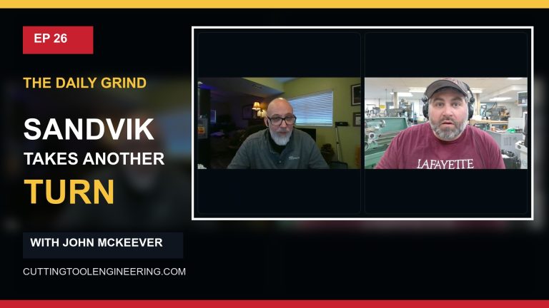 The Daily Grind – Episode 26: “Sandvik Takes Another Turn”