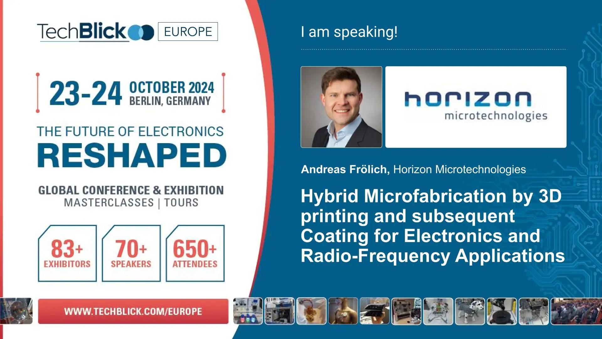 Horizon showcasing hybrid microfabrication process