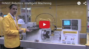 FANUC Robotics: Intelligent Machining Center