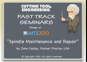 Spindle Maintenance and Repair
