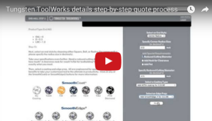 Tungsten ToolWorks details step-by-step quote process