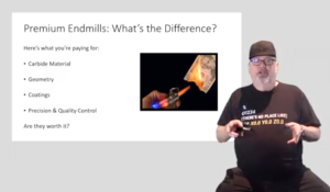 Episode 19: CNC Chef offers endmill shopping insight