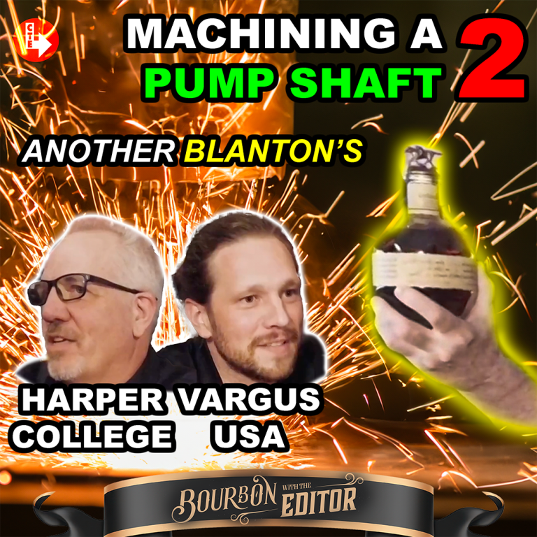 Bourbon With The Editor® – Vargus Pump Shaft Project (Part 2: Milling Operations) video thumbnail