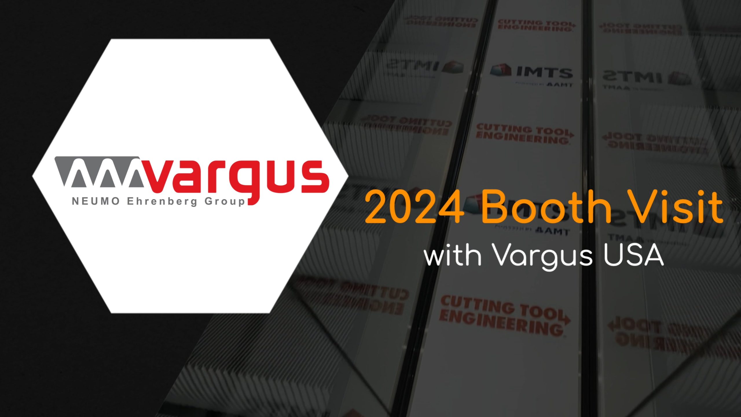 Vargus USA IMTS 2024 Booth Visit – Cutting Tool Engineering